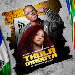 Thula Mabota (feat. DeejayZaca & Scutum)