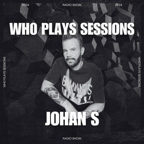 Wh0 Plays Sessions Episode 145: Johan S In The Mix