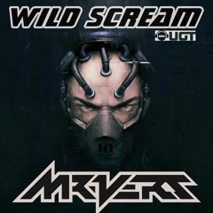 Mr Vert - Wild Scream - UGT CORE