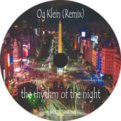 Corona - The rhythm of the night (Og Klein Remix)