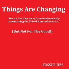 Things Are Changing