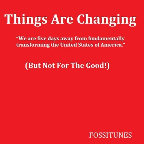 Things Are Changing