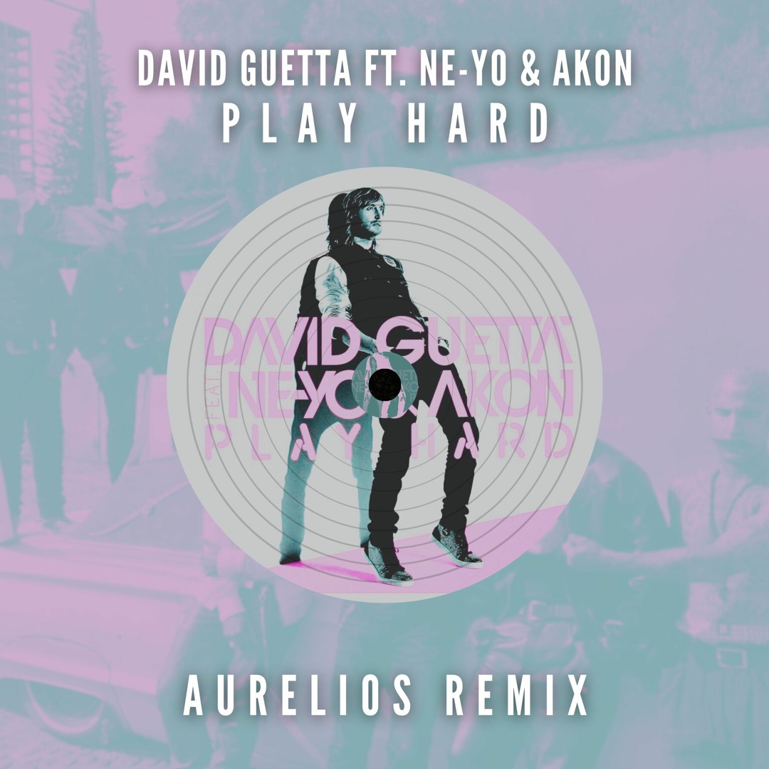 洋楽 David Guetta ft Ne-Yo & Akon Play Hard artworks-rCnJuBNPmpCFoFwA-