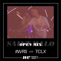 OPEN MIX - Nouvelle Vague / INVRS b2b TCLX