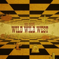 Wild Wild West **FREE DOWNLOAD**