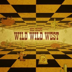 Wild Wild West **FREE DOWNLOAD**