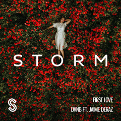 First Love (feat. Jaime Deraz)