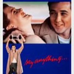 Say Anything... (1989) FilmsComplets Mp4 at Home 749747