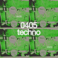 0405 techno