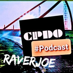CPDO | raverjoe - Podcast #5