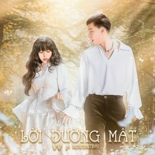 LỜI ĐƯỜNG MẬT - HieuThuHai x LyLy (Official Mp3)