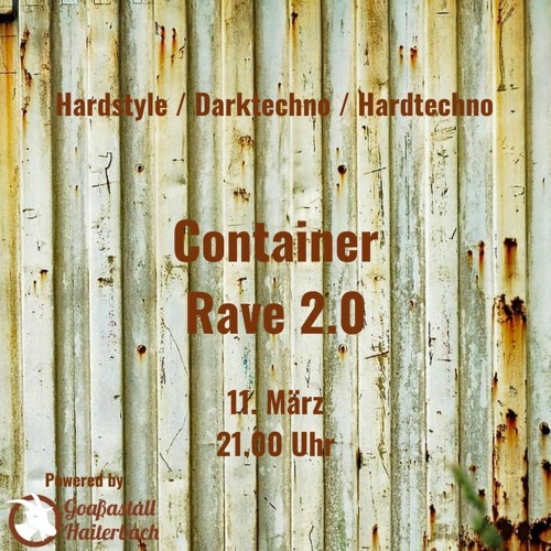 Stream Container Rave 2.0 by John_Toonic Techno | Listen online for ...