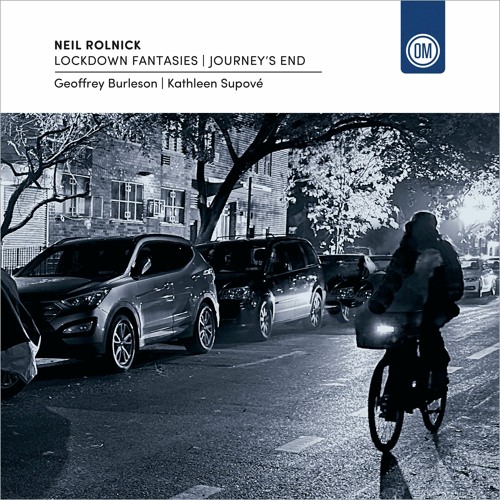 Neil Rolnick: Journey's End