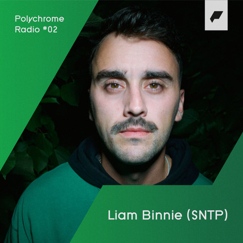 Polychrome Radio - Episode 2 - Liam Binnie