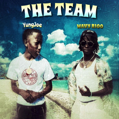 The Team (feat. Wavyrioo