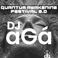 aga @ Quantum Awakening Festival 2025