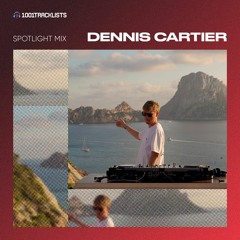 Dennis Cartier - 1001Tracklists Spotlight Mix (Live From Es Vedra, Ibiza)