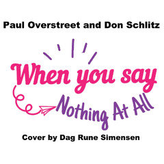 When You Say Nothing At All  (Cover)