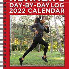 GET KINDLE 💝 The Complete Runner's Day-by-Day Log 2022 Planner Calendar by  Marty Je
