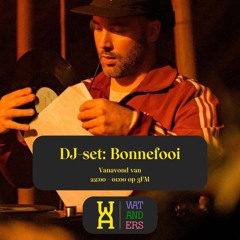 Bonnefooi @ 3FM - Wat Anders 15-09-2024