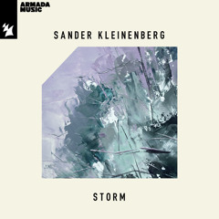 Sander Kleinenberg - Storm (Extended Mix)