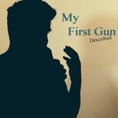 My First Firearm Purchase