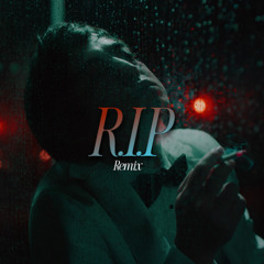 R.I.P - JOJI [REMIX]