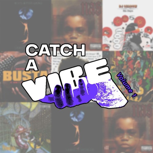 Catch A Vibe Demo Mixes