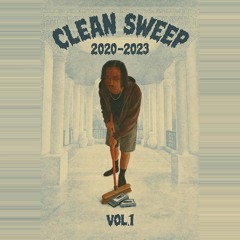 CLEAN SWEEP VOL.1 (UNRELEASED 2020 - 2023)