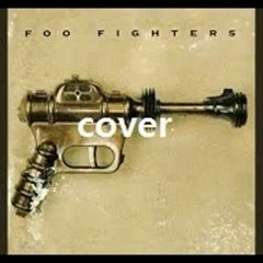 alone + easy target (Foo Fighters cover)