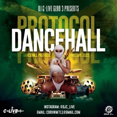 Dancehall Protocol Mix By DJ C-Live (Mastered By Ryan Royale Music)