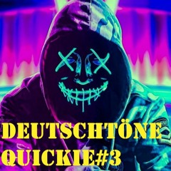 Deutschtöne Quickie #3 *Party Edit*