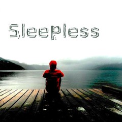 Sleepless Ft. Lxnely Zap (Prod.Lxnely Beats)