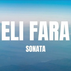 Eli Fara - Sonata(FOGG Remix)