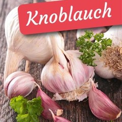 Knoblauch (Minibibliothek. Format 6.2 cm x 9.5 cm ) | PDFREE