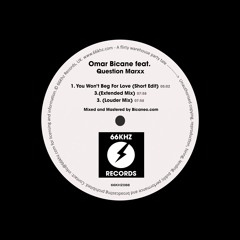 You Won't Beg For Love (Short Edit) !!! FREE PROMO !!!
