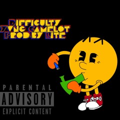 difficulty-Yvng Camelot prod.by Lite
