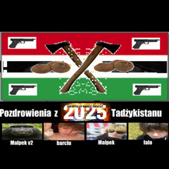 Pozdrowienia z 2025 Tadżykistanu