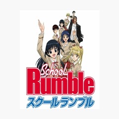 School Rumble S2 Ending 2 (Knight Remix)