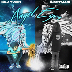 Angel Eyes (Ft. iLOSTMARI)