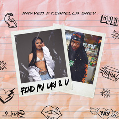 Find My Way 2 U (feat. Capella Grey)