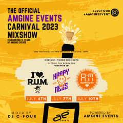 AMGINE EVENTS CARNIVAL 2023 Mixshow - Mixed by @DJCFOUR