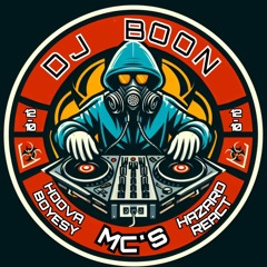 DJ BOON - MC'S BOYESY / HOOVA / HAZARD / REACT