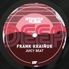 Frank KraiÃ±uk - Juicy Beat