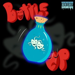 BOTTLE UP [PROD. KIDx]