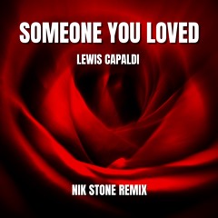 Lewis Capaldi – Someone You Loved (Nik Stone Remix) - Snippets
