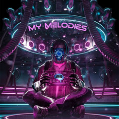 MY MELODIES PART 2