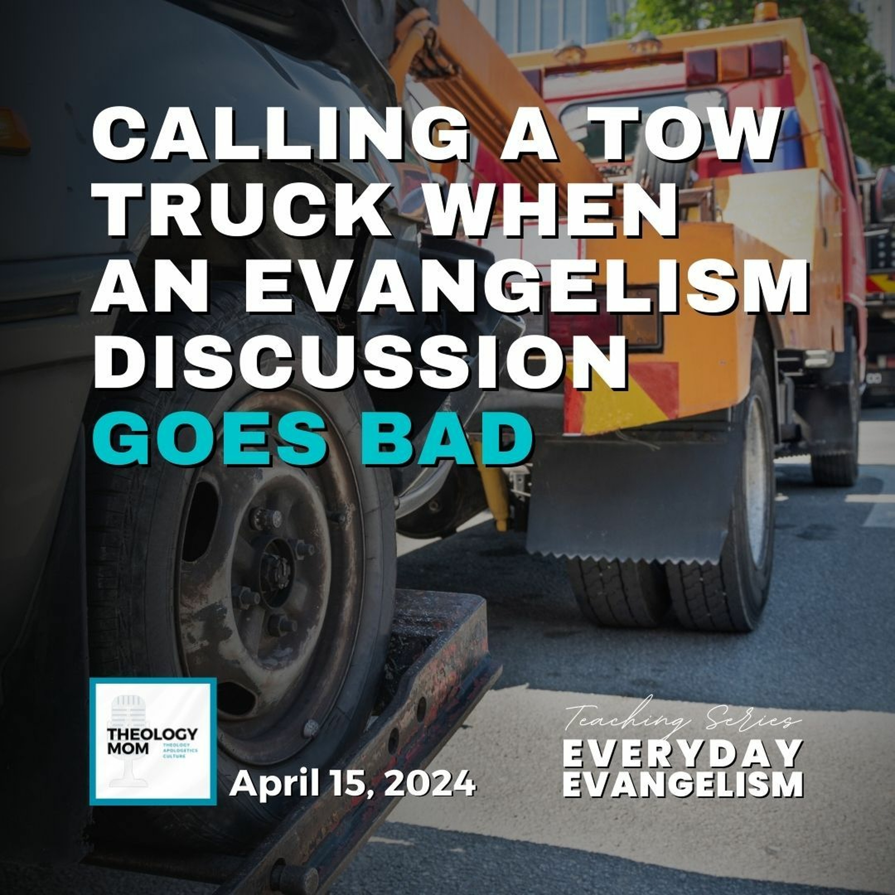 Conversational Evangelism, part 2 | Everyday Evangelism, pt 7