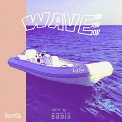 wave to earth - wave (slowed)