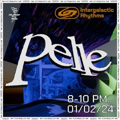 Intergalactic Rhythms w/ Pelle 01.02.24